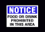 Notice Food or Drink Prohibited In This Area